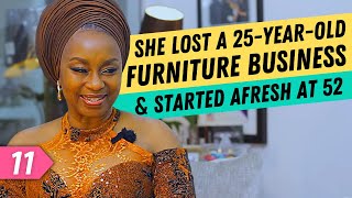 The Woman Who Built A MultimillionDollar Furniture Business From Scratch at 52! | Ifeyinwa Ighodalo