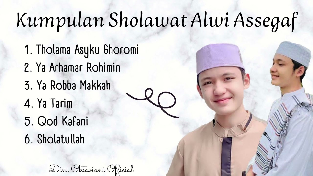 Kumpulan Sholawat Alwi Assegaf 🎶| Dini Oktaviani Official