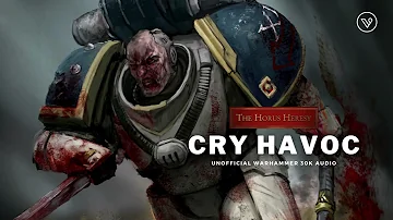 "CRY HAVOC" A HORUS HERESY STORY - THE WORLD EATERS