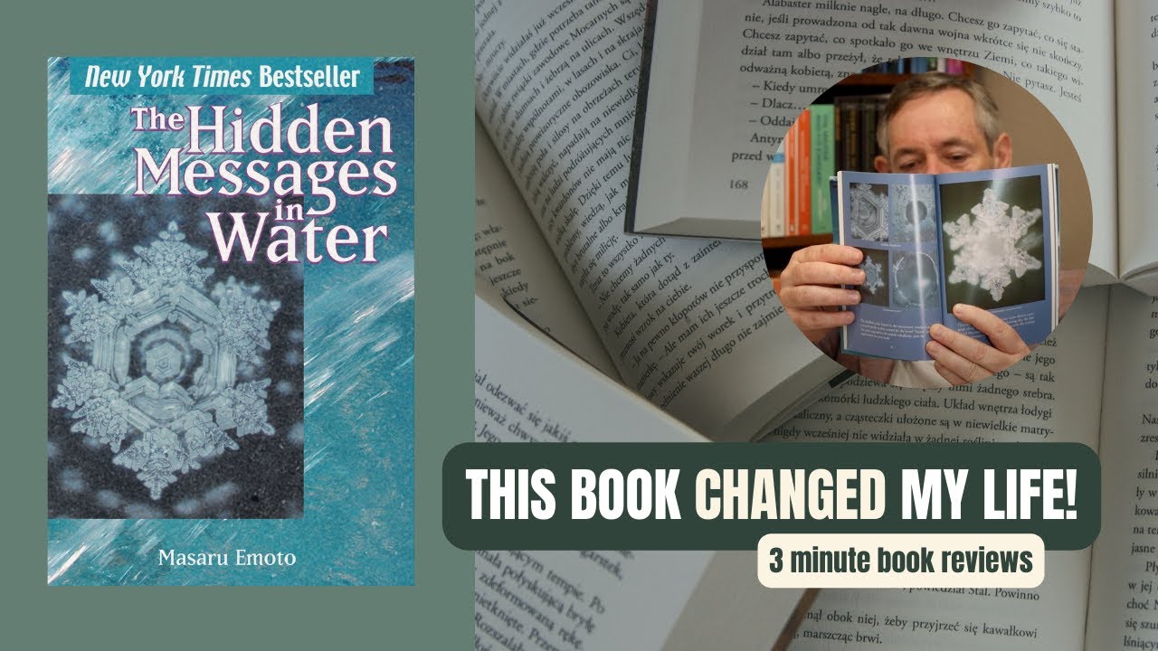Books That Changed My Life (S2) Hidden Messages in Water by Masaru