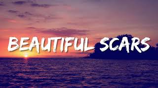 Maximillian - Beautiful Scars (Lyrics)