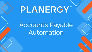PLANERGY | Accounts Payable Automation Made Simple