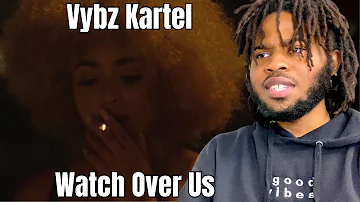 Vybz Kartel - Watch Over Us (Official Video) REACTION