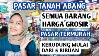 Pusat Grosir Tanah Abang Metro PGMTA Lantai 5 & 6 Pusat Kaos Distro Jakarta Gaun Gamis Butik | Sumba