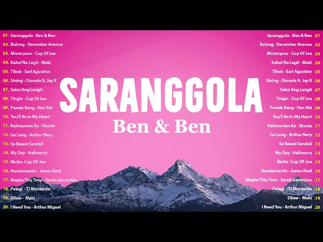 Saranggola - Ben & Ben | New OPM Trending Songs - OPM Tagalog Songs Playlist - Hot Hits Philipines