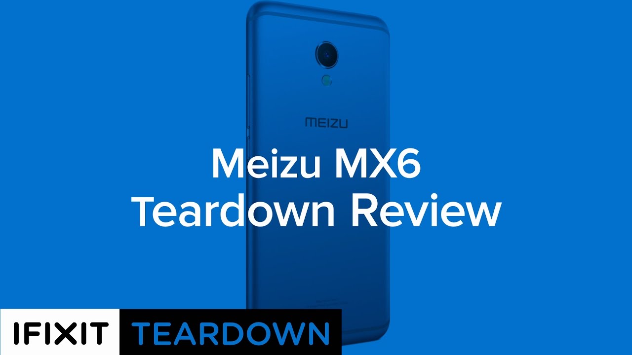 Meizu MX6 - Desmontaje