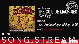 The Suicide Machines - Red Flag (Official Audio)