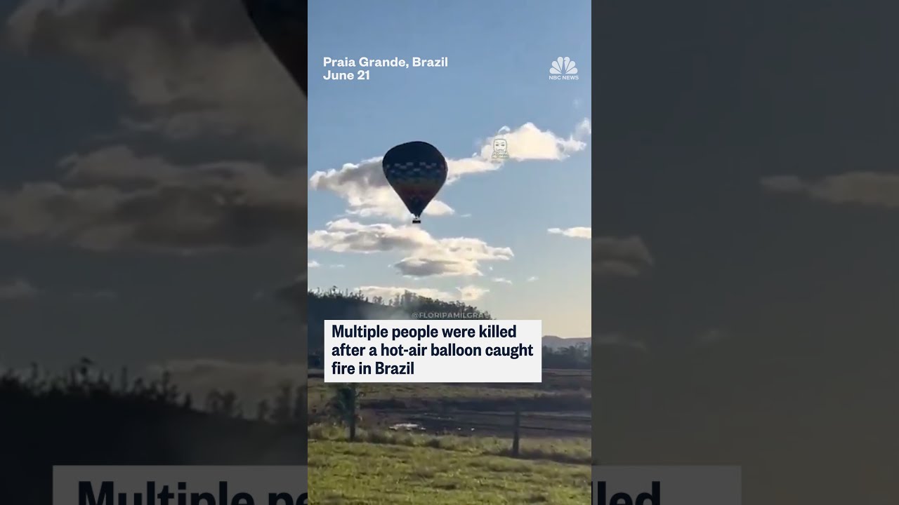 Multiple People Killed After A Hot Air Balloon Caught Fire In Brazil