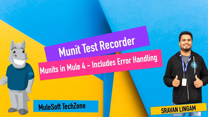 Mule 4 - Create MUnit Test Cases using MUnit Test Recorder feature | MUnits for Error Scenarios