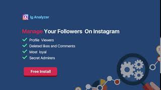Information Ig Analyzer - Followers analytics tool -169 z66 Guide