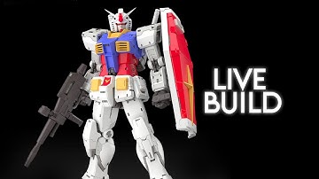 RG RX-78-2 Gundam Ver.2.0 LIVE BUILD!
