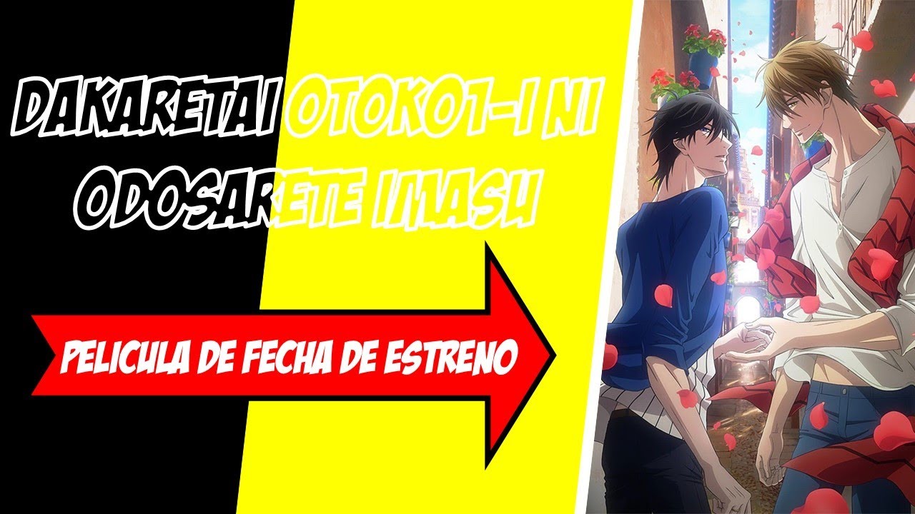 Foi lançado o vídeo promocional do filme Dakaretai Otoko 1-i ni Odosarete  Imasu: Spain-hen, sequência do anime que foi ao ar em outubro de 2018.  O, By Funianime Brasil