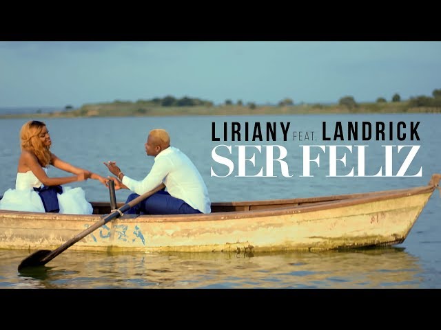 Liriany Ft. Landrick - Ser Feliz (Official Video) class=