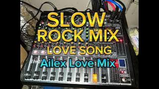 Slow Rock Mix Love Song