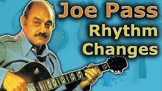 Joe Pass on Rhythm Changes  3 Solid Bebop Strategies