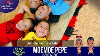 Video thumbnail of "Moemoe Pepe | Samoan Lullaby | Hush a bye Baby | Children's calming songs | Pasifika Beatz"