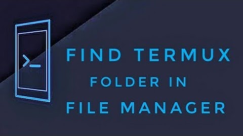How to Find Termux Folder | How to Find Termux Files | Termux Commands | Termux