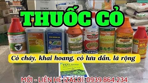 Báo giá mới nhất THUỐC CỎ, trừ cỏ siêu HIỆU QUẢ #baogia #giare