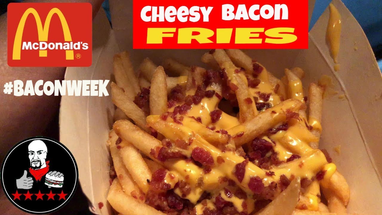 McDonald's NEW Cheesy Bacon Fries Baconweek ep1 YouTube