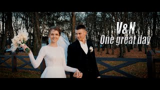 V&amp;N_One great day (Весільний кліп)