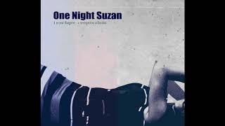 One Night Suzan - Alcohol Future Beat