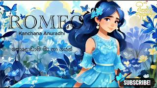 Romeo - Kanchana Anuradhi Visal Adare Movie Song Resimi