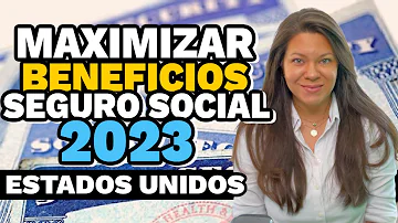 ¿Cuál es el beneficio máximo del Seguro Social en 2023?