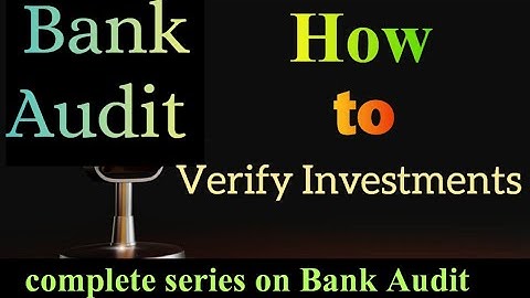 Investment की verification कैसे करें?#bankaudit#concurrentaudit #audit #cafinalaudit
