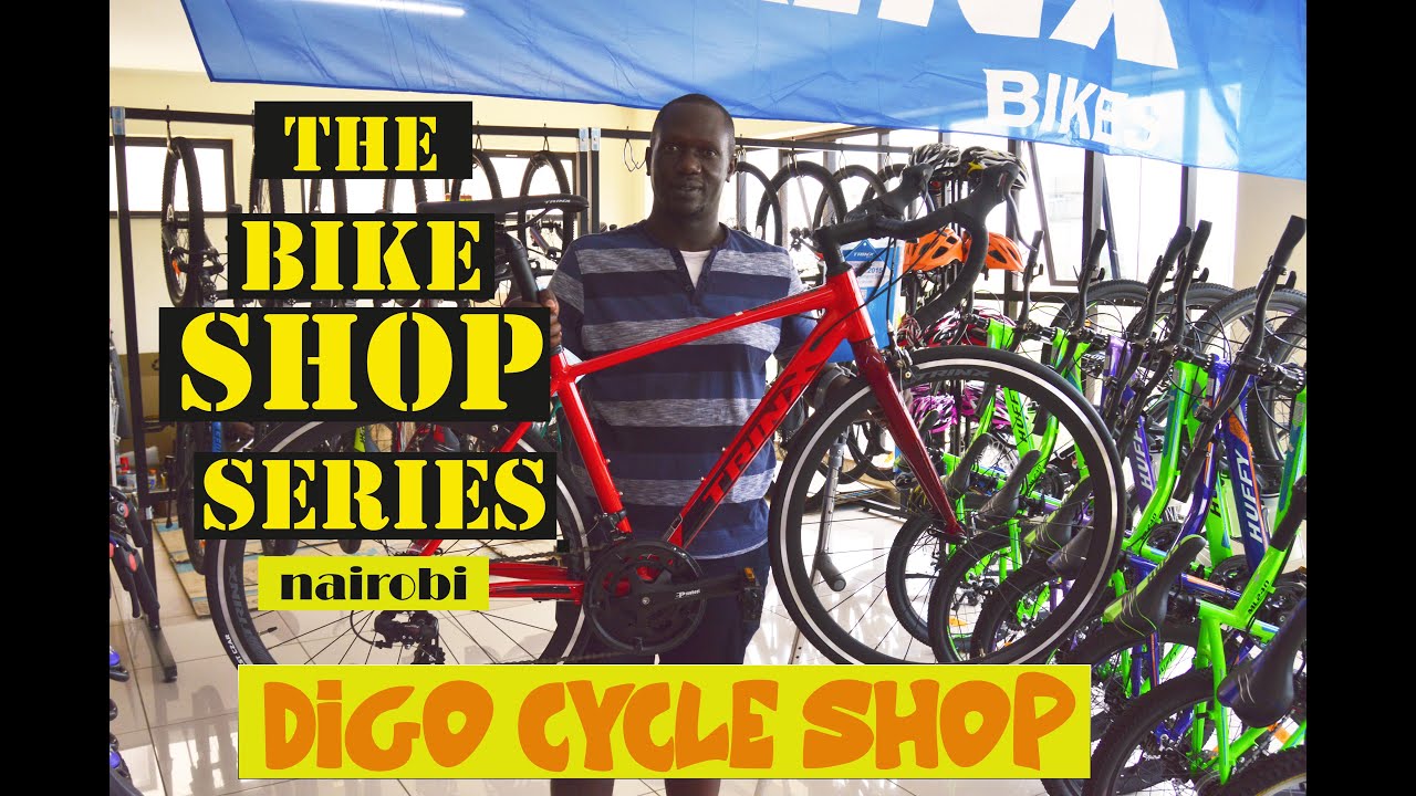 The Bike Shop Series - Nairobi Digo Cycle Shop Langata Trinx Bikes