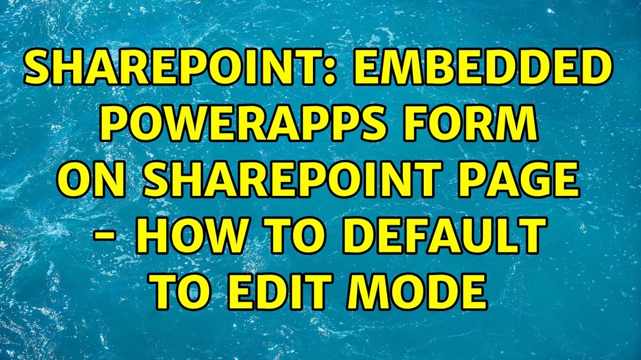 Sharepoint: Embedded PowerApps form on SharePoint page - How to default ...