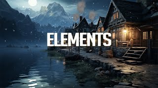 Elements | Chillstep Mix 2024