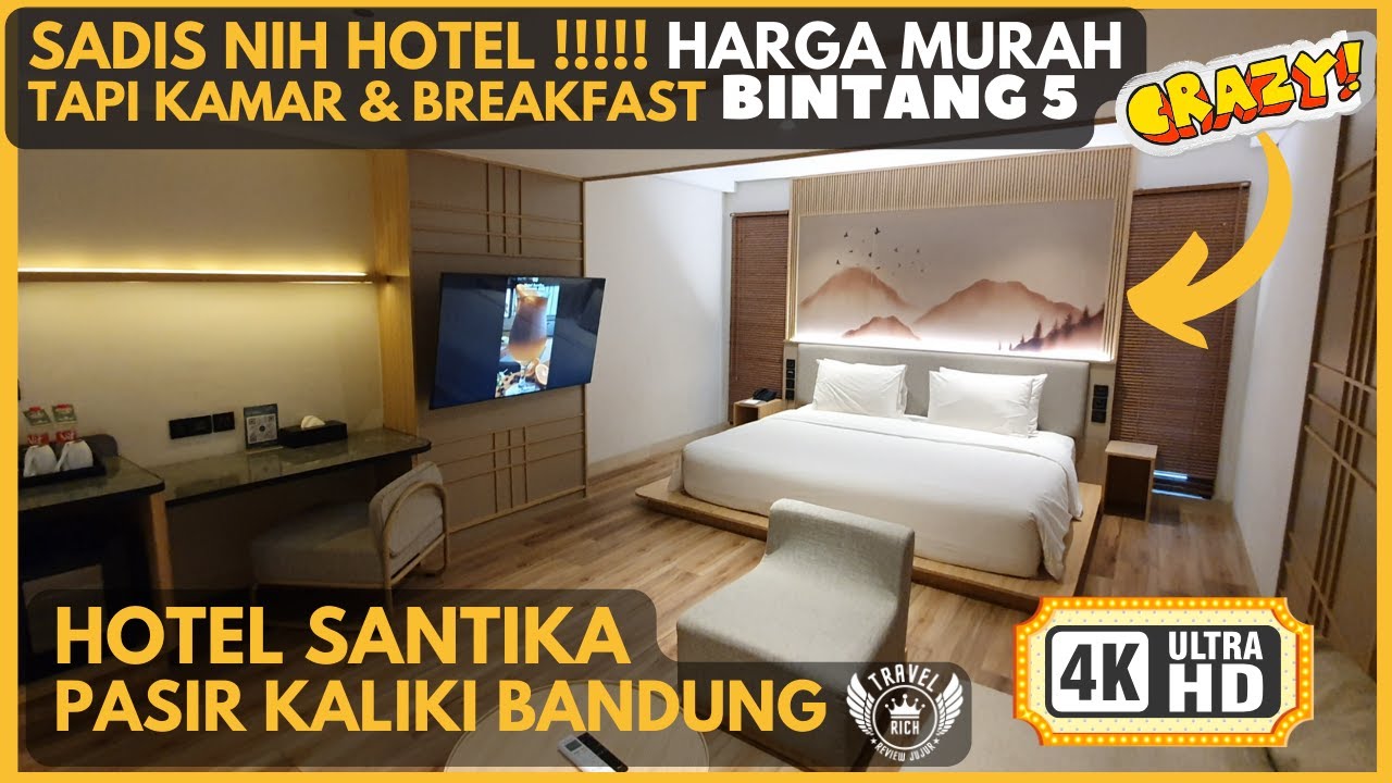 HOTEL SANTIKA BANDUNG PASIR KALIKI HOTEL MURAH BANDUNG HOTEL DI BANDUNG PENGINAPAN MURAH DI BANDUNG