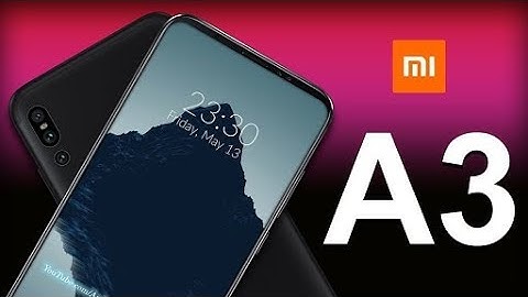 Xiaomi Mi A3 With 5G Network - 41 MP DSLR Camera With-In Display Fingerprint Scanner