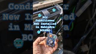 Air Conditioner New Installed in Mahindra BOLERO #shortvideo #shorts #viralvideo