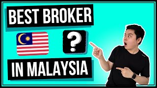 BEST BROKER IN MALAYSIA (2020) | As Voted by Lowyat Forumers!