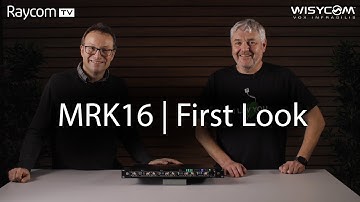 Wisycom MRK16 | First Look