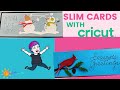 Cricut Slim Cards for Halloween and Christmas