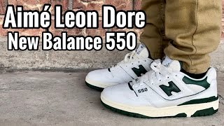 aime leon dore new balance 550 on feet