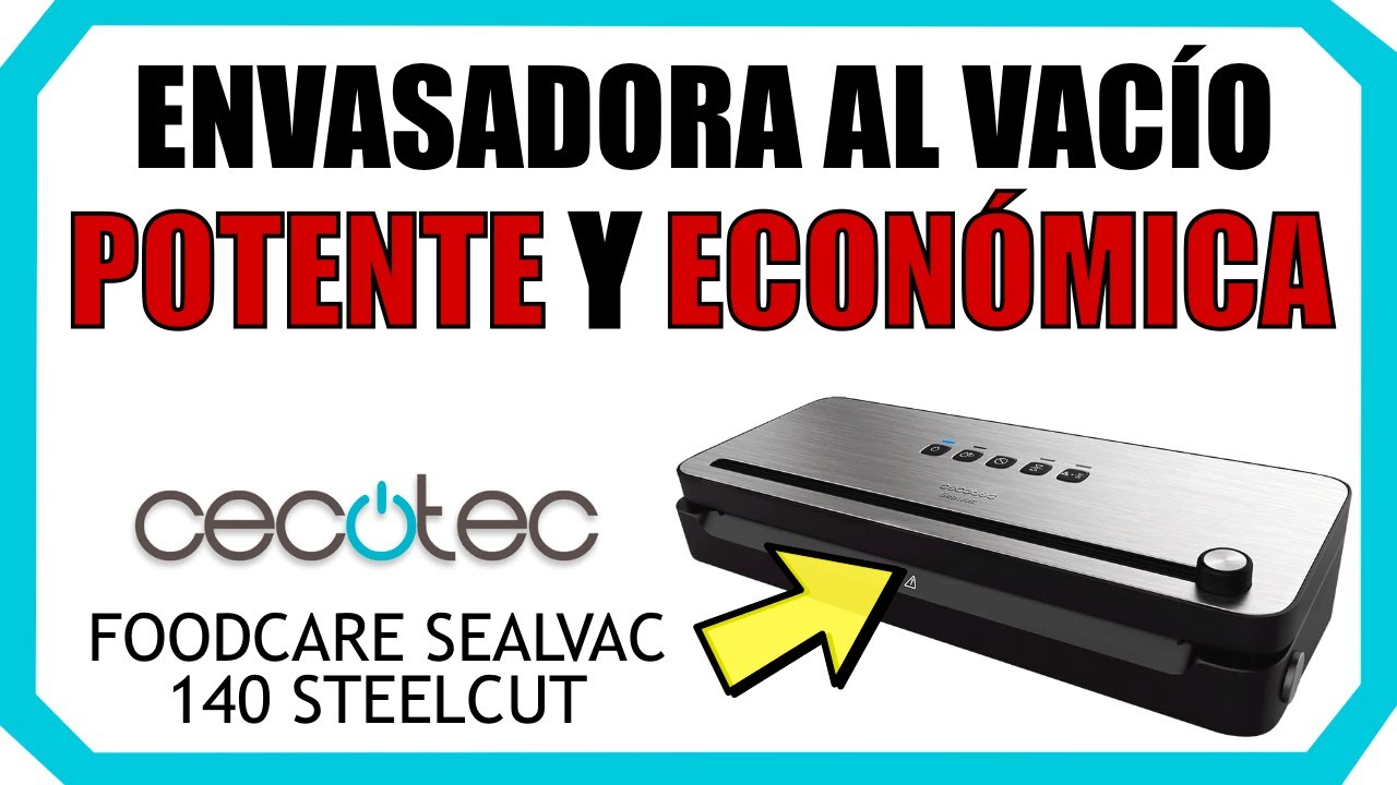 Envasadora al vacío Cecotec SealVac 140 SteelCut - Envasadoras - Para la  Cocina - Pequeño Electrodoméstico 