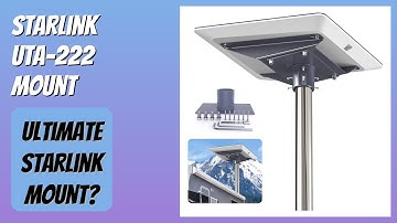 REVIEW (2025): Starlink UTA-222 Mount. Features.