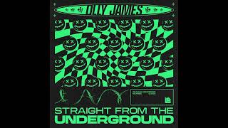 Olly James - Straight From The Underground (Extended Mix)