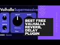 NEW BEST FREE VALHALLA PLUGIN | 2020 | WITH DOWNLOAD LINK