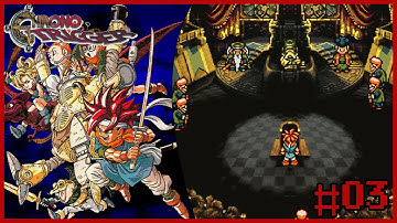 Guilty Or Not Guilty? | Chrono Trigger | Let