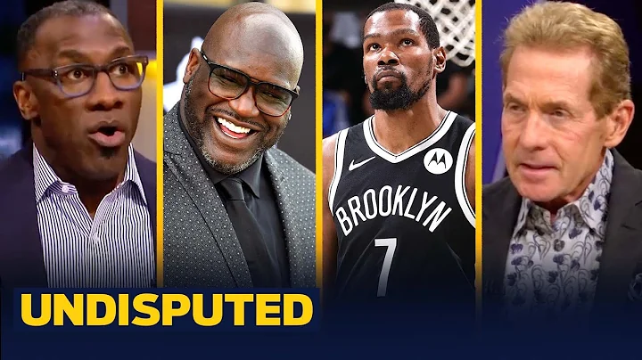 Shaq criticizes Kevin Durant's trade request, ahead of KD's meeting w/ Nets owner | NBA | UNDISPUTED - DayDayNews