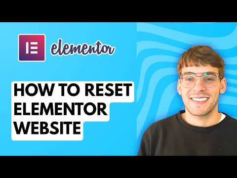 How to Reset Elementor Website [2026 Full Guide]