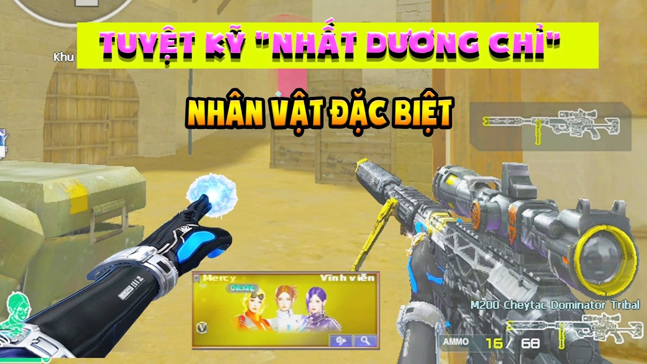 ► Nhân vậy có tuyệt kỹ 