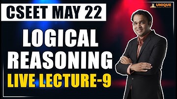 CSEET Video Lecture | Logical Reasoning Lecture 9 | CSEET Online Classes May 22 | CMA Pushkraj
