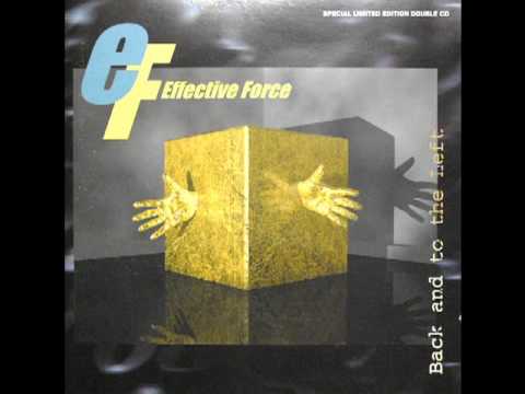Effective Force — Effective Force - Super Illuminated (Remixed By Voov)