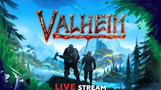 Valheim - Сумашедшие старатели, налёты , стройка) [Стрим]№2