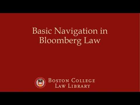 Basic Navigation in Bloomberg Law